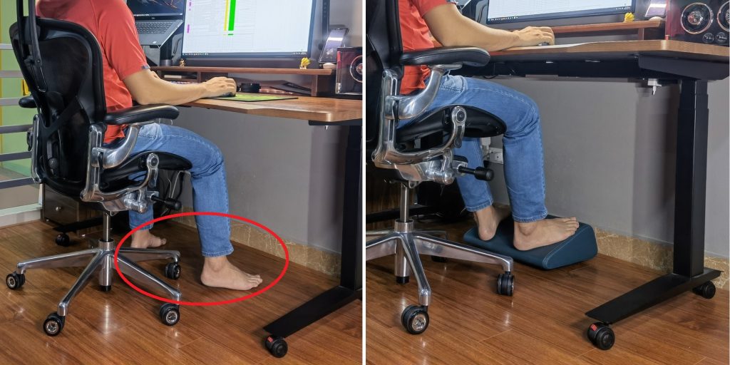 Nếu sau khi chỉnh đúng tư thế mà bạn thấy chân mình quá ngắn để chạm hoàn toàn dưới mặt sàn thì giải pháp là tìm dụng cụ để gác chân hoặc bất cứ thứ gì để nâng chân lên cho thoải mái.