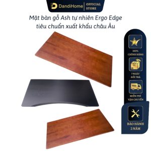 Mặt bàn gỗ Ash tự nhiên Ergo Edge tiêu chuẩn xuất khẩu châu Âu